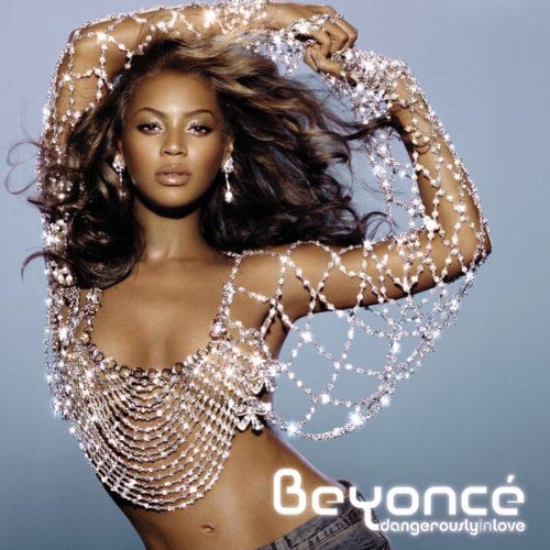 Beyonce-Dangerously In Love - 4x Platinum
