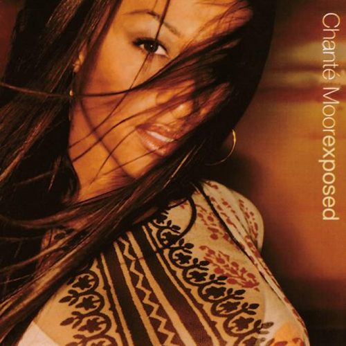 Chante Moore-Exposed
