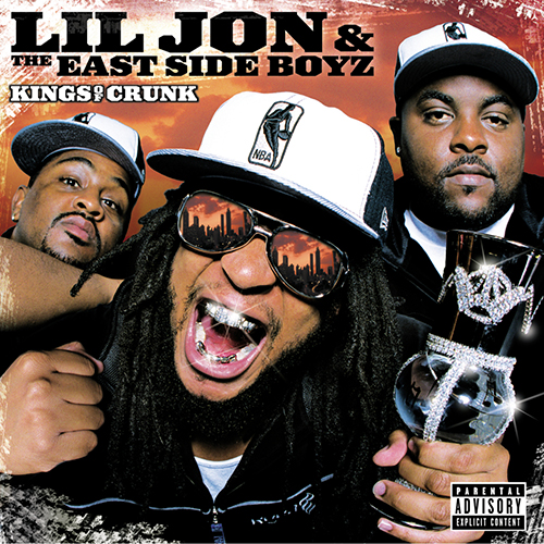 Lil Jon & The Eastside Boyz-Kings Of Crunk - 2x Platinum