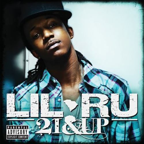 Lil Ru-21 & Over